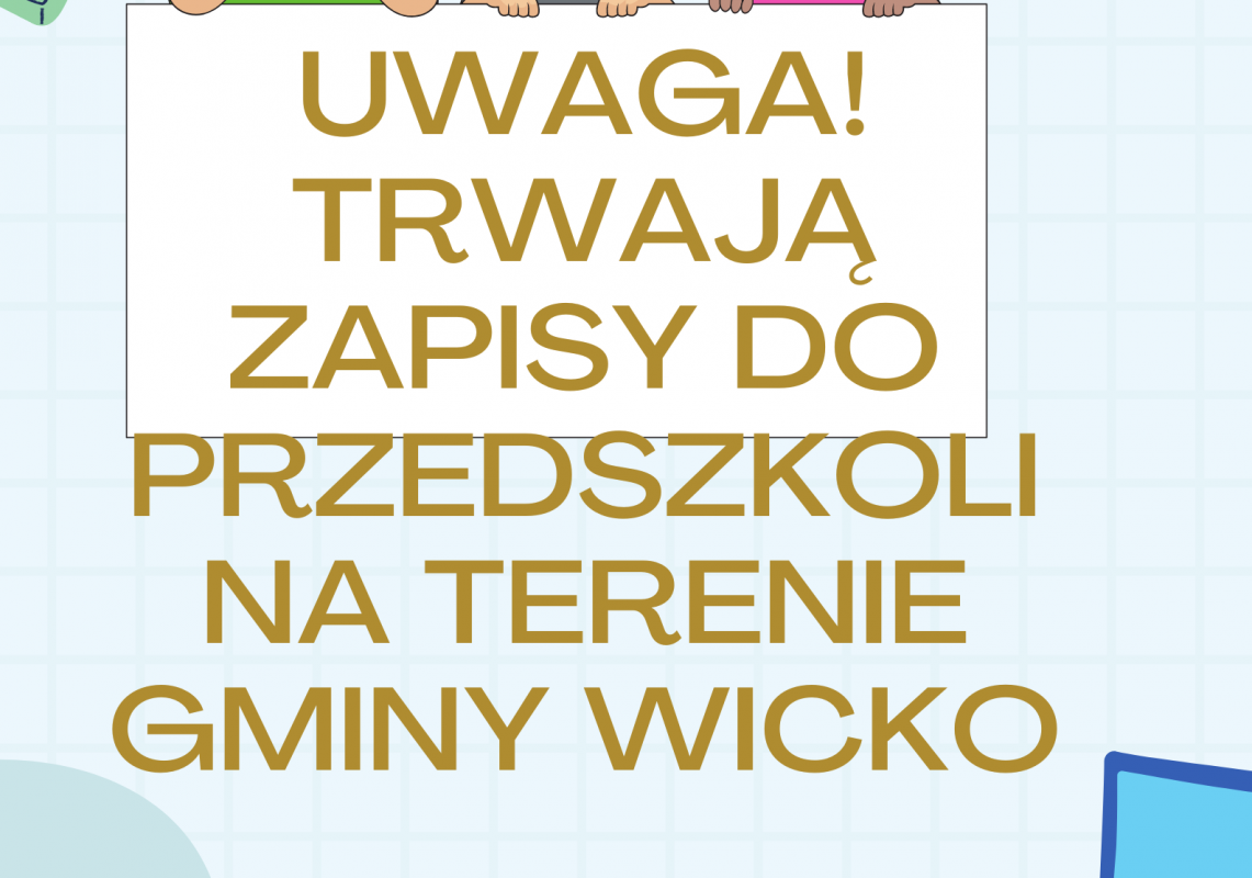 Grafika 1: Trwają nabory do przedszkoli