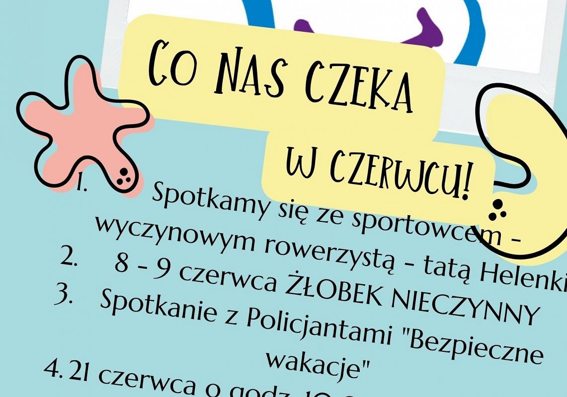 Grafika 1: Co nas czeka w czerwcu!