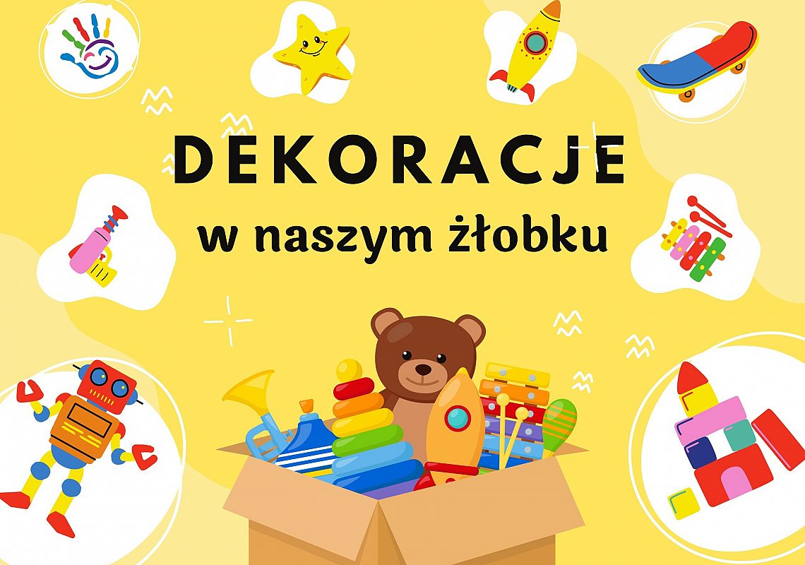 Grafika 1: Dekoracje żłobka