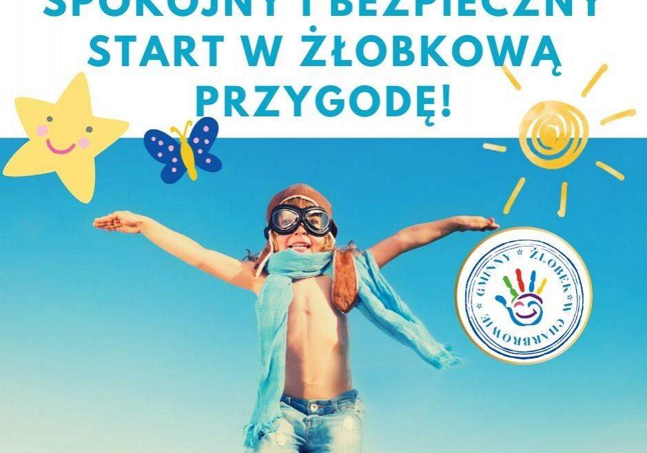 Grafika 1: Spokojny i bezpieczny start w żłobkową przygodę