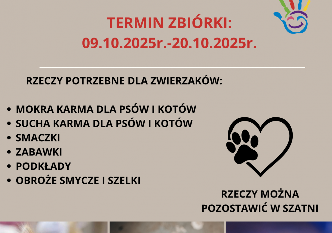 Grafika 1: SERDECZNIE ZACHĘCAMY DO WZIĘCIA UDZIAŁU W ZBIÓRCE DLA ZWIERZĄT ZE SCHRONISKA W MAŁOSZYCACH