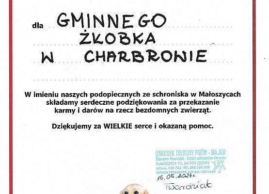 dYPLOMN DLA GMINNEGO żLOBKA W CHARBROWIE ZA PRZEKAZANIE KARMY I DARÓW NA RZECZ BEZDOMNYCH ZWIERZAT  W MAŁOSZYCACH