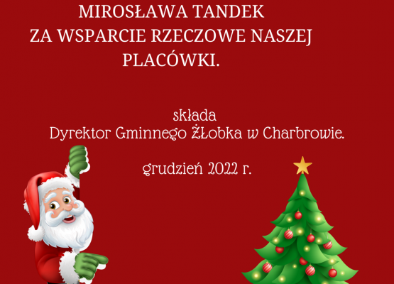 Serdeczne podziekowania dla Pana Mirosława Tandek za wsparcie rzeczowe naszej placówki.